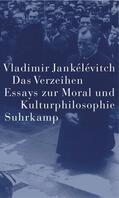 Jankélévitch / Konersmann / Jankelevitch |  Das Verzeihen | Buch |  Sack Fachmedien