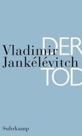 Jankélévitch / Lange |  Der Tod | Buch |  Sack Fachmedien