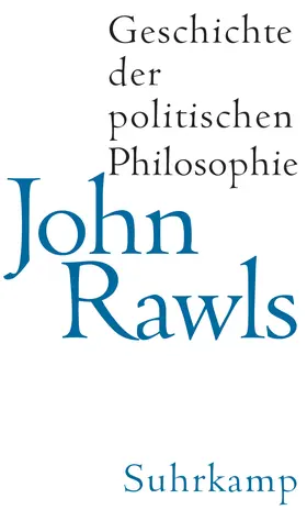 Rawls / Freeman |  Geschichte der politischen Philosophie | Buch |  Sack Fachmedien