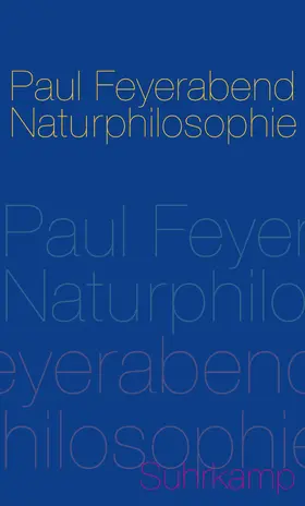 Feyerabend / Heit / Oberheim |  Naturphilosophie | Buch |  Sack Fachmedien