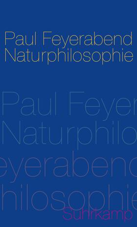 Feyerabend / Heit / Oberheim | Naturphilosophie | Buch | 978-3-518-58514-6 | sack.de