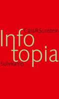 Sunstein |  Infotopia | Buch |  Sack Fachmedien