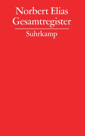 Elias |  Gesammelte Schriften 19. Gesamtregister | Buch |  Sack Fachmedien