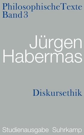 Habermas | Philosophische Texte 03. Diskursethik | Buch | 978-3-518-58528-3 | sack.de