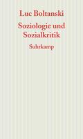 Boltanski |  Soziologie und Sozialkritik | Buch |  Sack Fachmedien