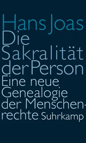 Joas |  Joas, H: Sakralität der Person | Buch |  Sack Fachmedien