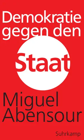 Abensour | Demokratie gegen den Staat | Buch | 978-3-518-58574-0 | www.sack.de