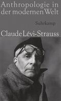 Lévi-Strauss |  Anthropologie in der modernen Welt | Buch |  Sack Fachmedien