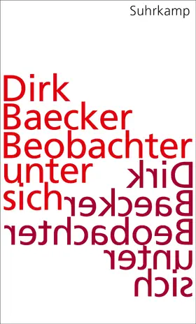Baecker | Beobachter unter sich | Buch | 978-3-518-58590-0 | sack.de