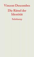 Descombes |  Die Rätsel der Identität | Buch |  Sack Fachmedien