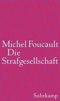 Foucault |  Foucault, M: Strafgesellschaft | Buch |  Sack Fachmedien