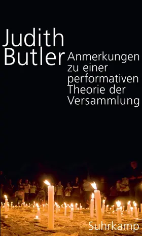 Butler |  Anmerkungen zu einer performativen Theorie der Versammlung | Buch |  Sack Fachmedien