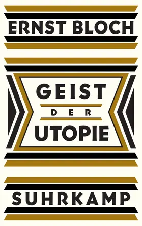Bloch | Geist der Utopie | Buch | 978-3-518-58722-5 | www.sack.de