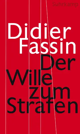 Fassin |  Der Wille zum Strafen | Buch |  Sack Fachmedien