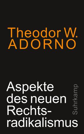 Adorno |  Aspekte des neuen Rechtsradikalismus | Buch |  Sack Fachmedien