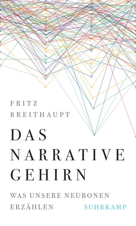 Breithaupt |  Das narrative Gehirn | Buch |  Sack Fachmedien