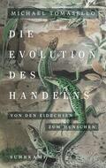 Tomasello |  Die Evolution des Handelns | Buch |  Sack Fachmedien