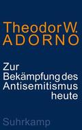 Adorno |  Zur Bekämpfung des Antisemitismus heute | Buch |  Sack Fachmedien