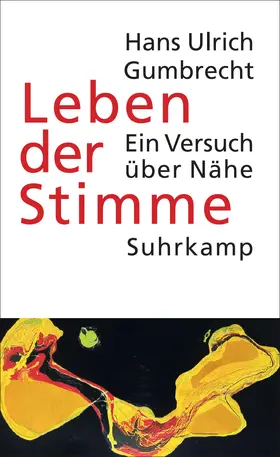 Gumbrecht | Leben der Stimme | Buch | 978-3-518-58826-0 | www.sack.de