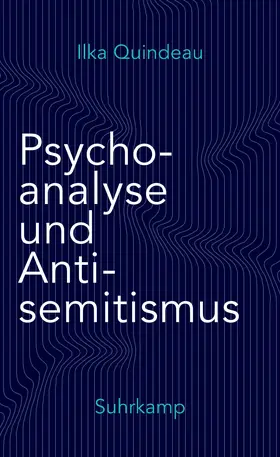 Quindeau |  Psychoanalyse und Antisemitismus | Buch |  Sack Fachmedien