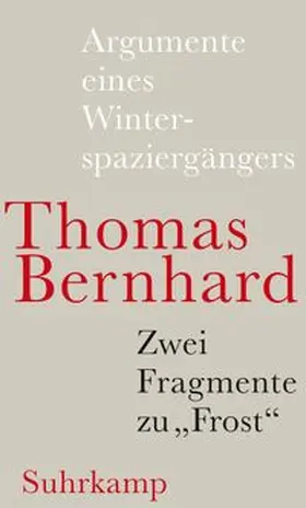 Bernhard |  Argumente eines Winterspaziergängers | eBook | Sack Fachmedien