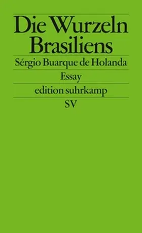 Buarque de Holanda | Die Wurzeln Brasiliens | E-Book | www.sack.de