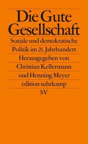Kellermann / Meyer | Die Gute Gesellschaft | E-Book | sack.de