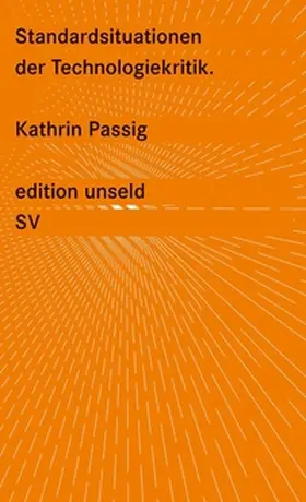Passig |  Standardsituationen der Technologiekritik | eBook | Sack Fachmedien