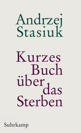 Stasiuk | Kurzes Buch über das Sterben | E-Book | www.sack.de