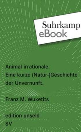 Wuketits | Animal irrationale | E-Book | sack.de