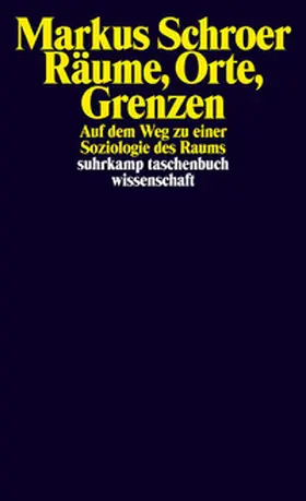 Schroer |  Räume, Orte, Grenzen | eBook | Sack Fachmedien