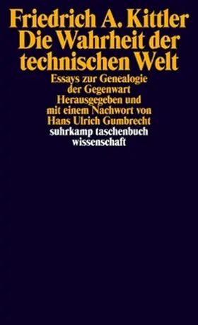 Kittler / Gumbrecht | Die Wahrheit der technischen Welt | E-Book | www.sack.de