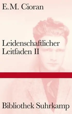 Cioran | Leidenschaftlicher Leitfaden II | E-Book | www.sack.de