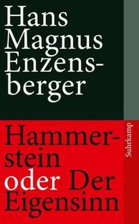 Enzensberger |  Hammerstein oder Der Eigensinn | eBook | Sack Fachmedien