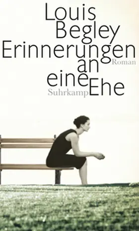 Begley | Erinnerungen an eine Ehe | E-Book | sack.de