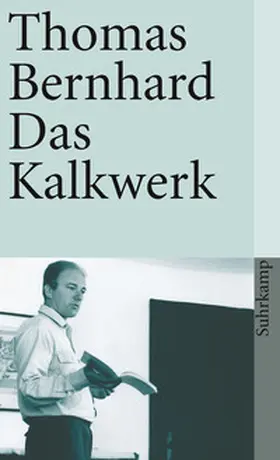 Bernhard | Das Kalkwerk | E-Book | www.sack.de