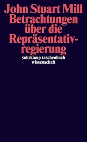 Mill / Buchstein / Seubert |  Betrachtungen über die Repräsentativregierung | eBook | Sack Fachmedien