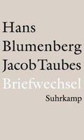 Blumenberg / Taubes / Kopp-Oberstebrink |  Briefwechsel 1961–1981 | eBook | Sack Fachmedien