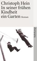Hein |  In seiner frühen Kindheit ein Garten | eBook | Sack Fachmedien