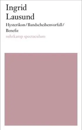 Lausund |  Hysterikon/Bandscheibenvorfall/Benefiz | eBook | Sack Fachmedien