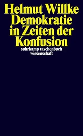 Willke | Demokratie in Zeiten der Konfusion | E-Book | www.sack.de