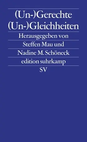 Mau / Schöneck | (Un-)gerechte (Un-)Gleichheiten | E-Book | www.sack.de