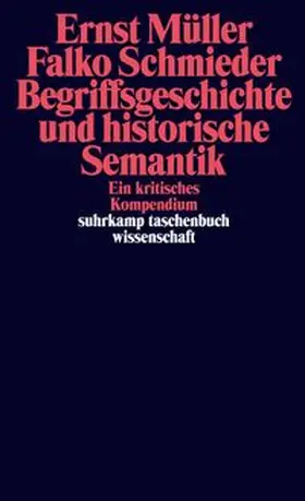 Müller / Schmieder | Begriffsgeschichte und historische Semantik | E-Book | www.sack.de