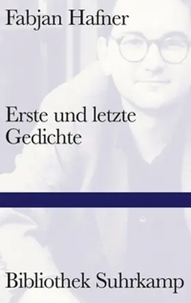 Hafner | Erste und letzte Gedichte | E-Book | www.sack.de