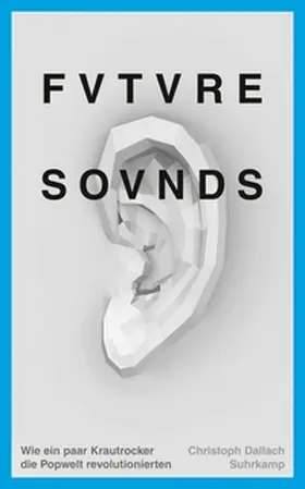 Dallach |  Future Sounds | eBook | Sack Fachmedien