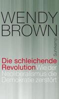 Brown |  Die schleichende Revolution | eBook | Sack Fachmedien