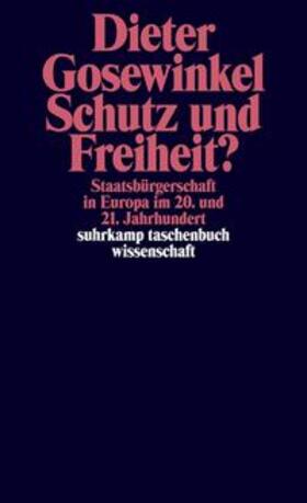 Gosewinkel | Schutz und Freiheit? | E-Book | sack.de