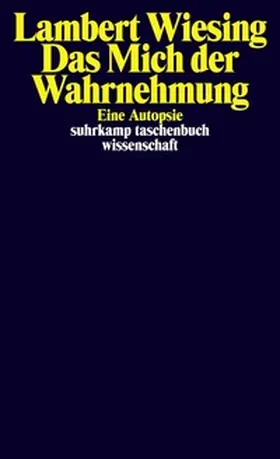 Wiesing |  Das Mich der Wahrnehmung | eBook | Sack Fachmedien