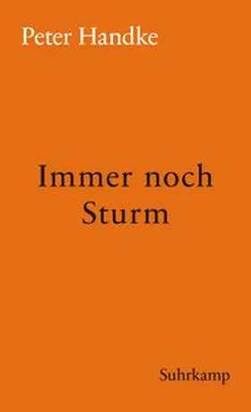 Handke |  Immer noch Sturm | eBook | Sack Fachmedien