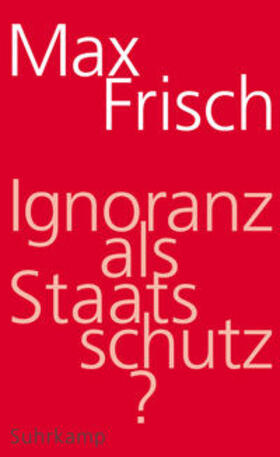 Frisch / Gugerli / Mangold | Ignoranz als Staatsschutz? | E-Book | sack.de